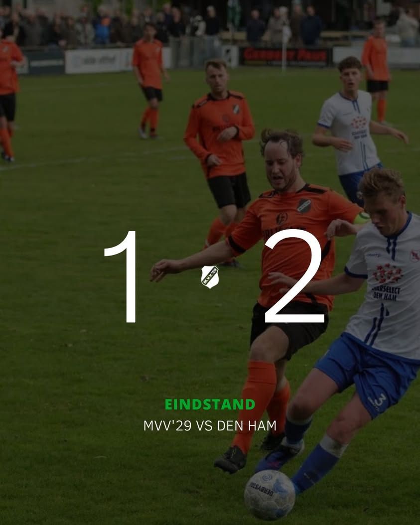 MVV’29 onderuit tegen Den Ham: 1-2 MVV’29 heeft de thuiswedstrijd tegen Den Ham met 1-2 verlor...