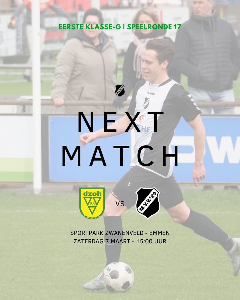 ⚽️ NEXT MATCH: DZOH 1 vs. MVV’29 1 ⚽️ Aanstaande zaterdag 7 maart reist MVV’29 af naar Emmen voor...