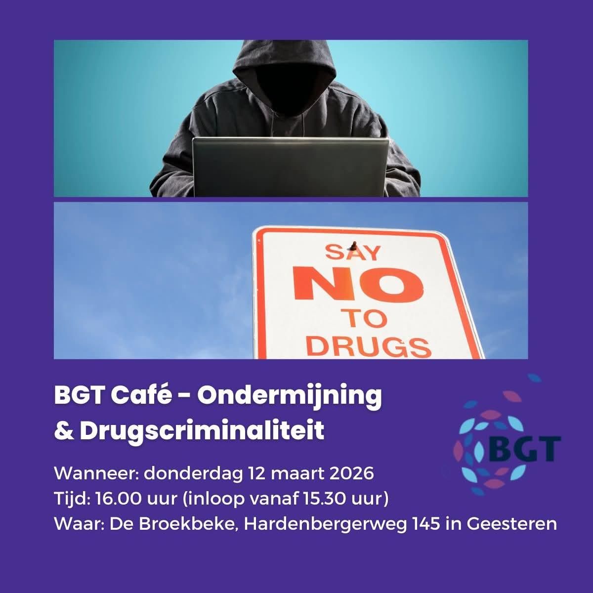 12 maart BGT-cafe over ondermijning en drugscriminaliteit